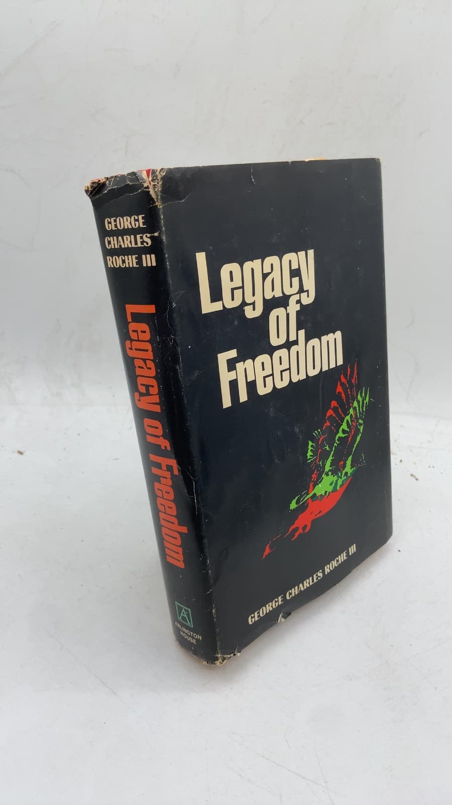 Legacy of Freedom