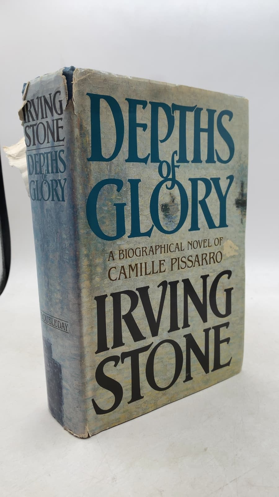 Depths of Glory: A Biographical Novel of Camille Pissarro by Irving Stone - front cover