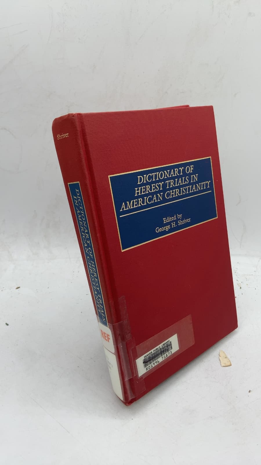 Dictionary of Heresy Trials in American Christianity