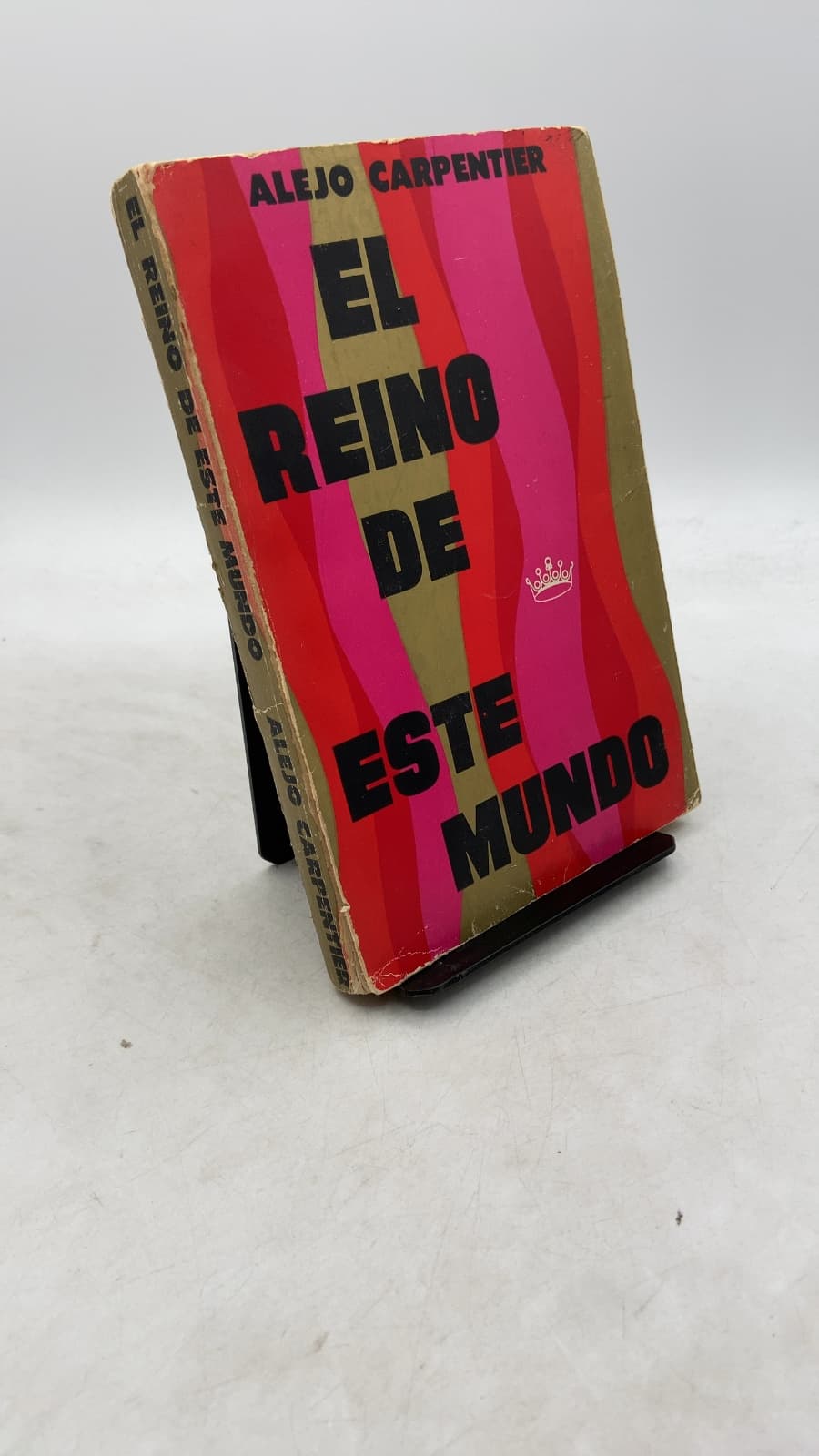 EL Reino DE Este Mundo by Alejo Carpentier - front cover