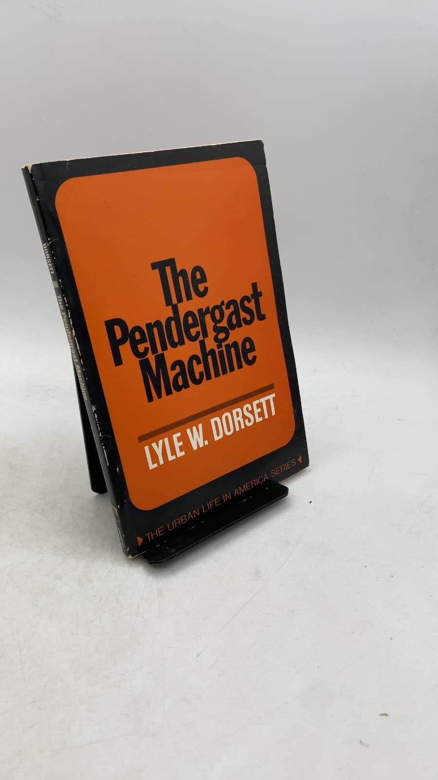 The Pendergast Machine