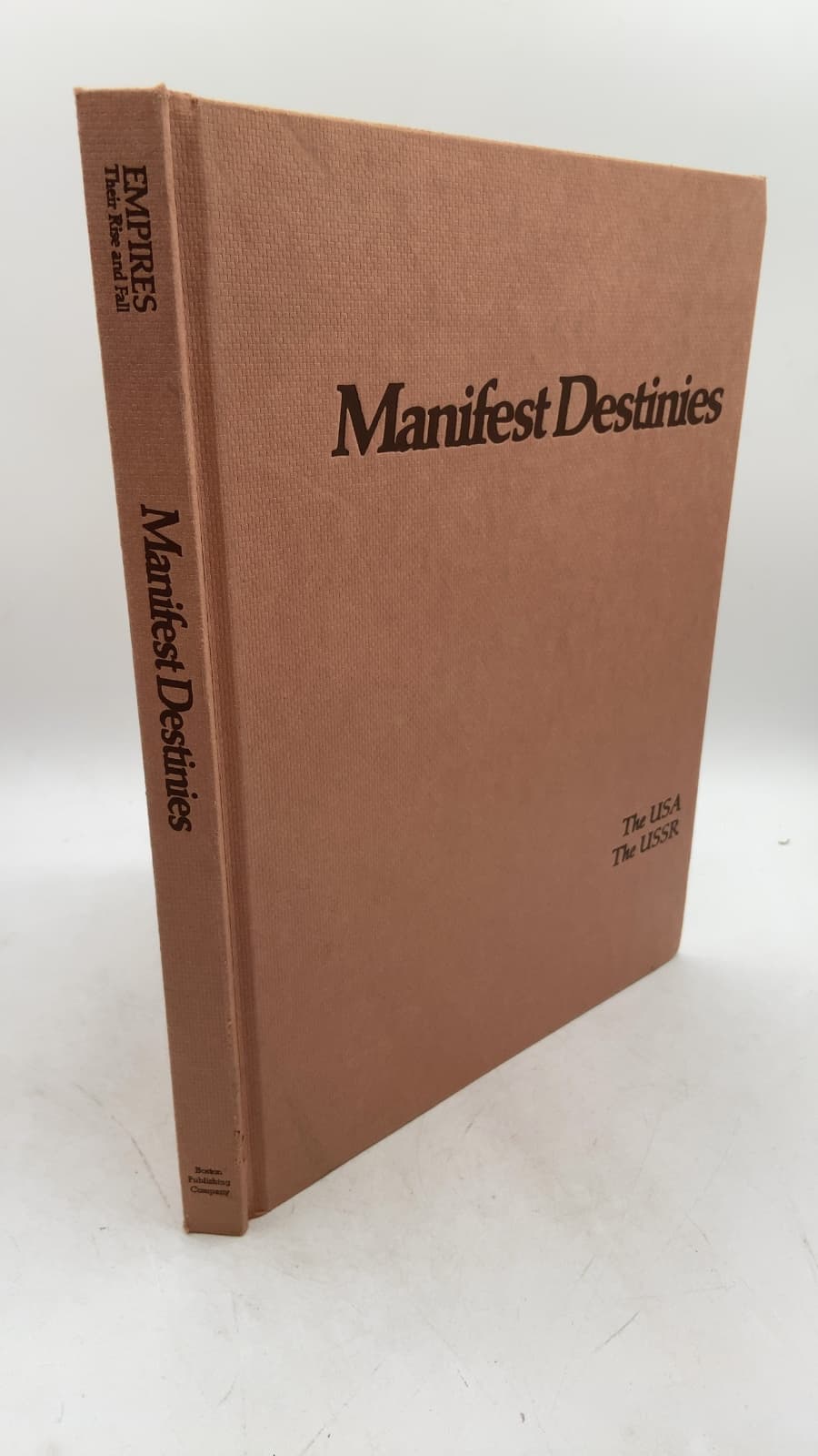 Manifest Destinies: The USA, The USSR
