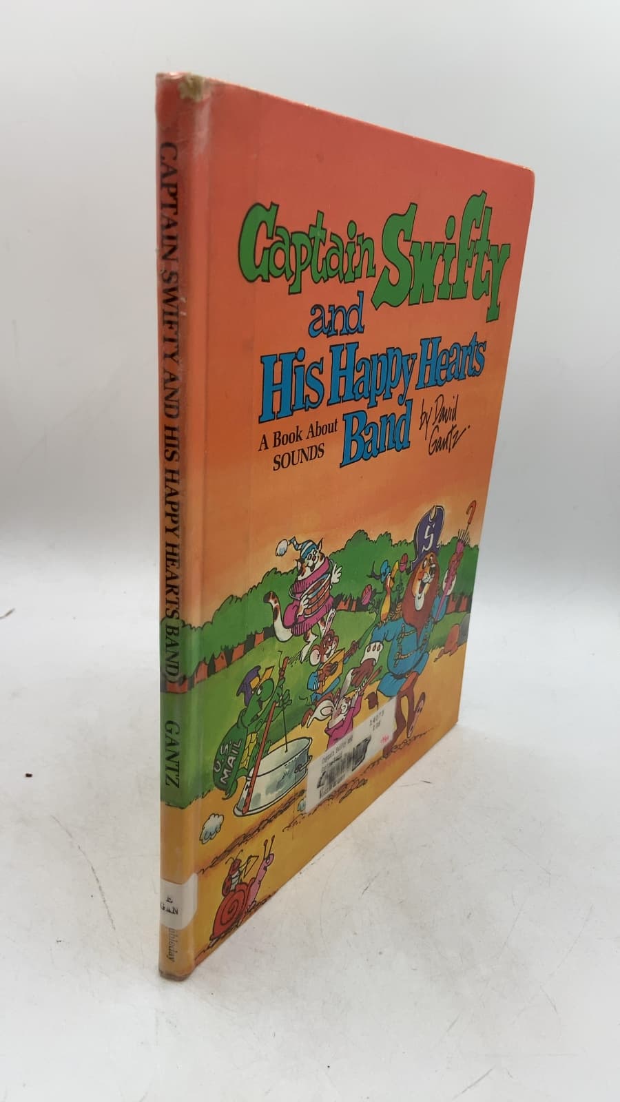 Captain Swifty and His Happy Hearts Band: A Book About Sounds