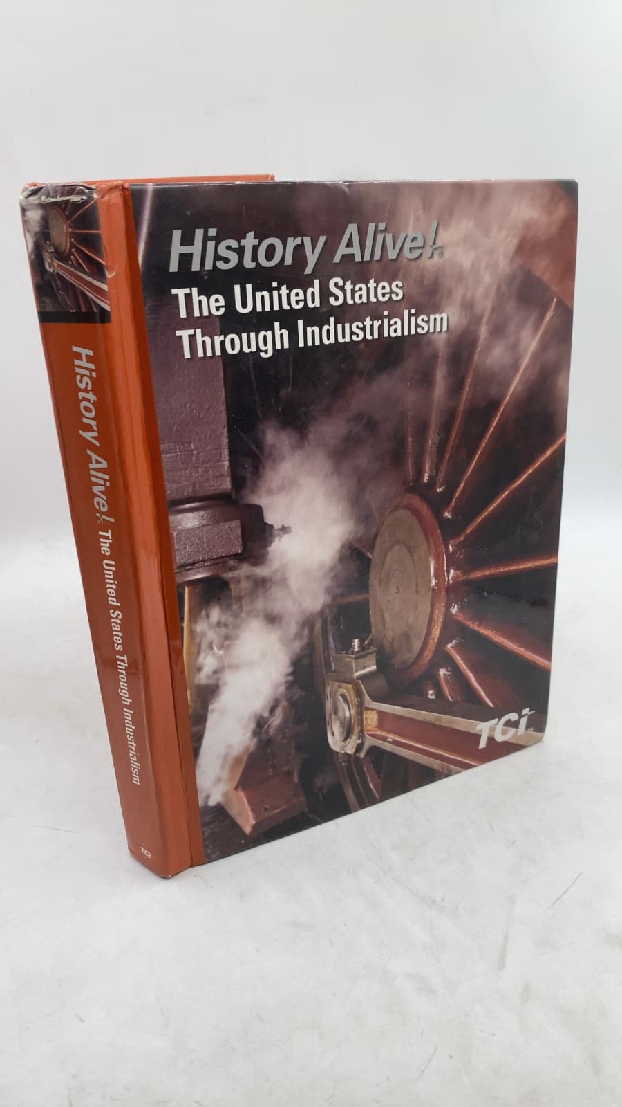 History Alive! The United States Through Industrialism