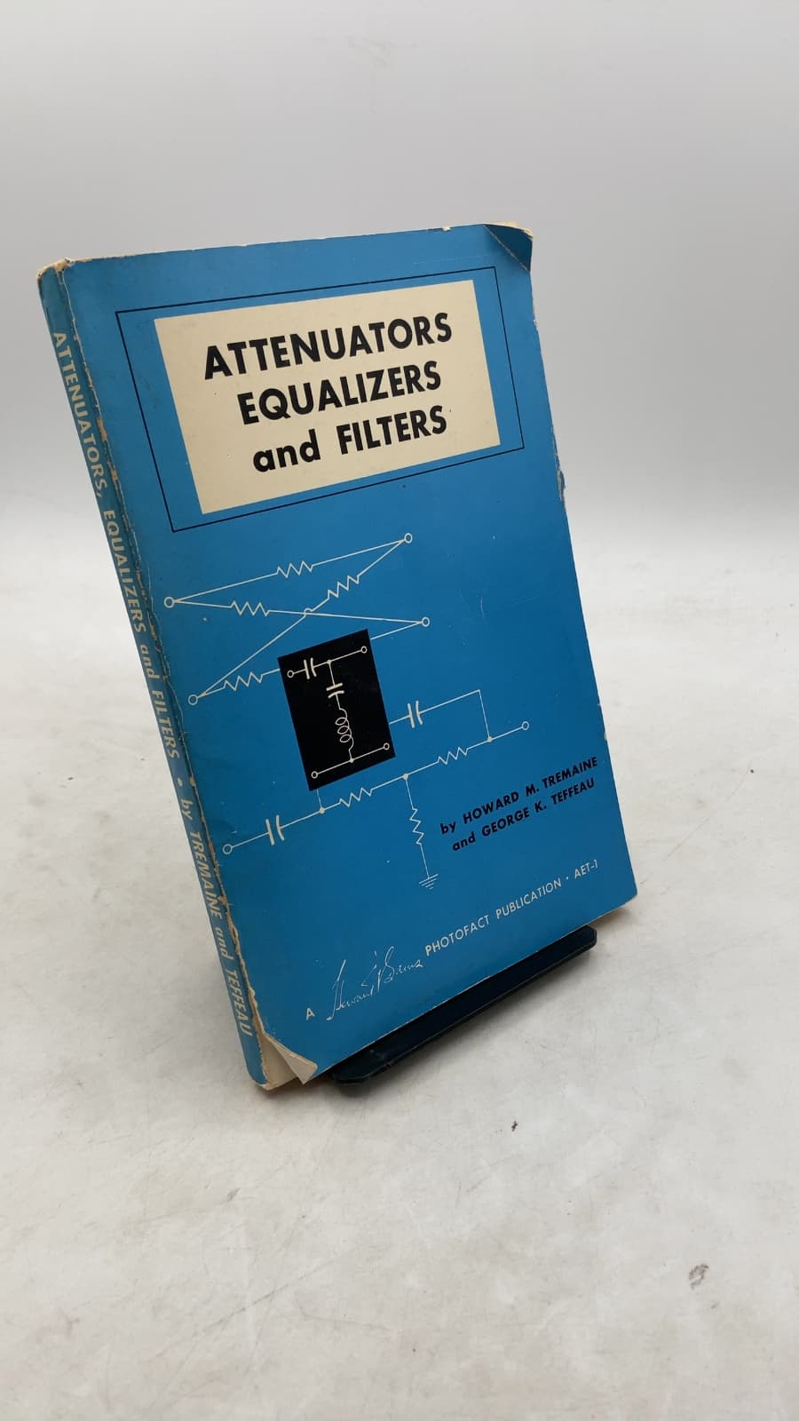 Attenuators Equalizers and Filters by Howard M. Tremaine and George K. Teffeau - front cover
