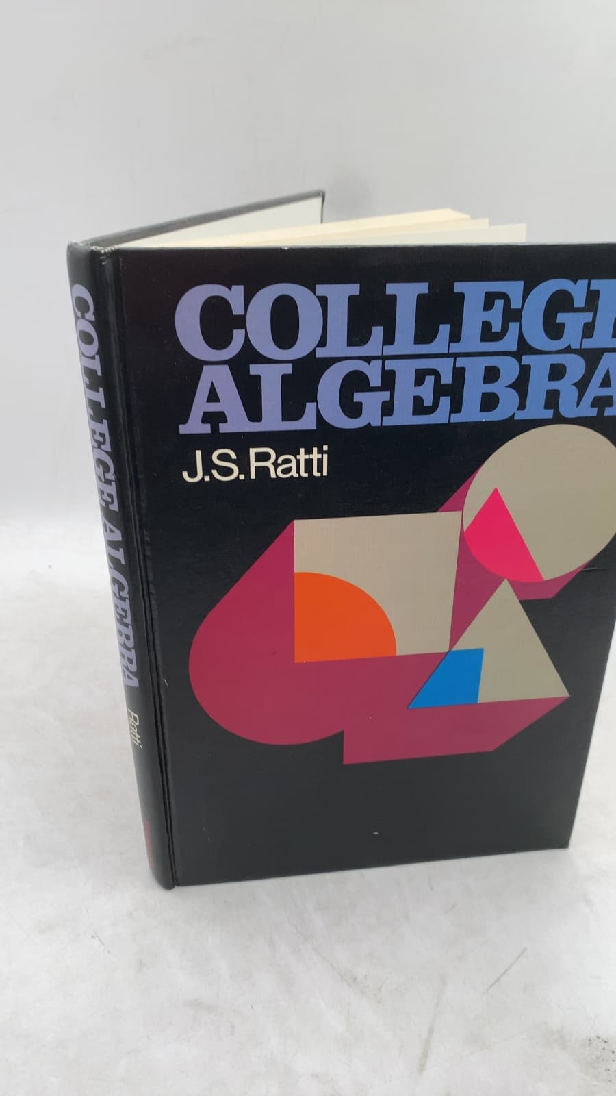 College Algebra by J. S. Ratti - front cover