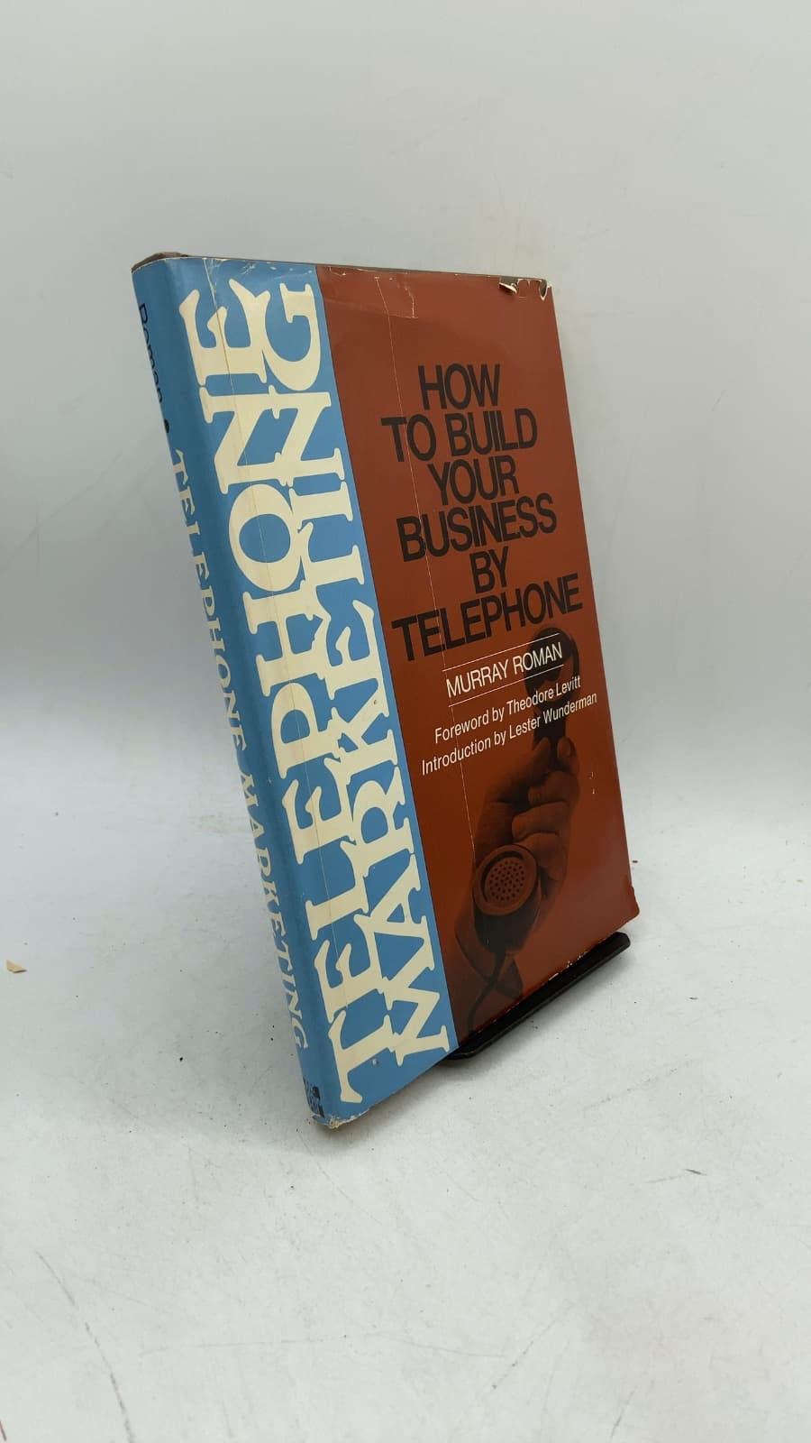 How to Build Your Business by Telephone