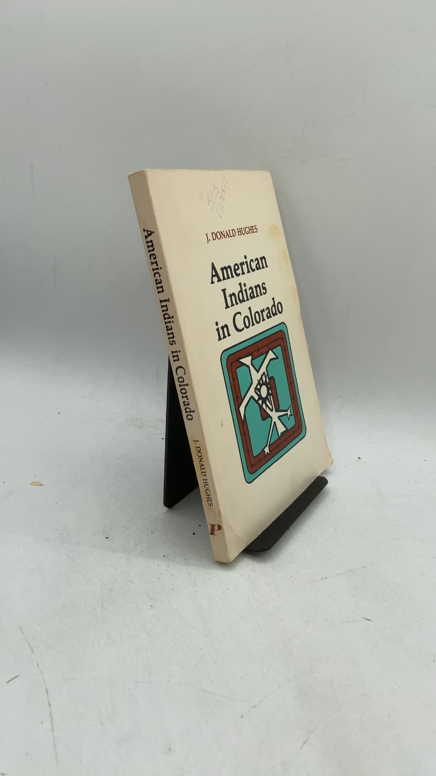 American Indians in Colorado by J. Donald Hughes - front cover