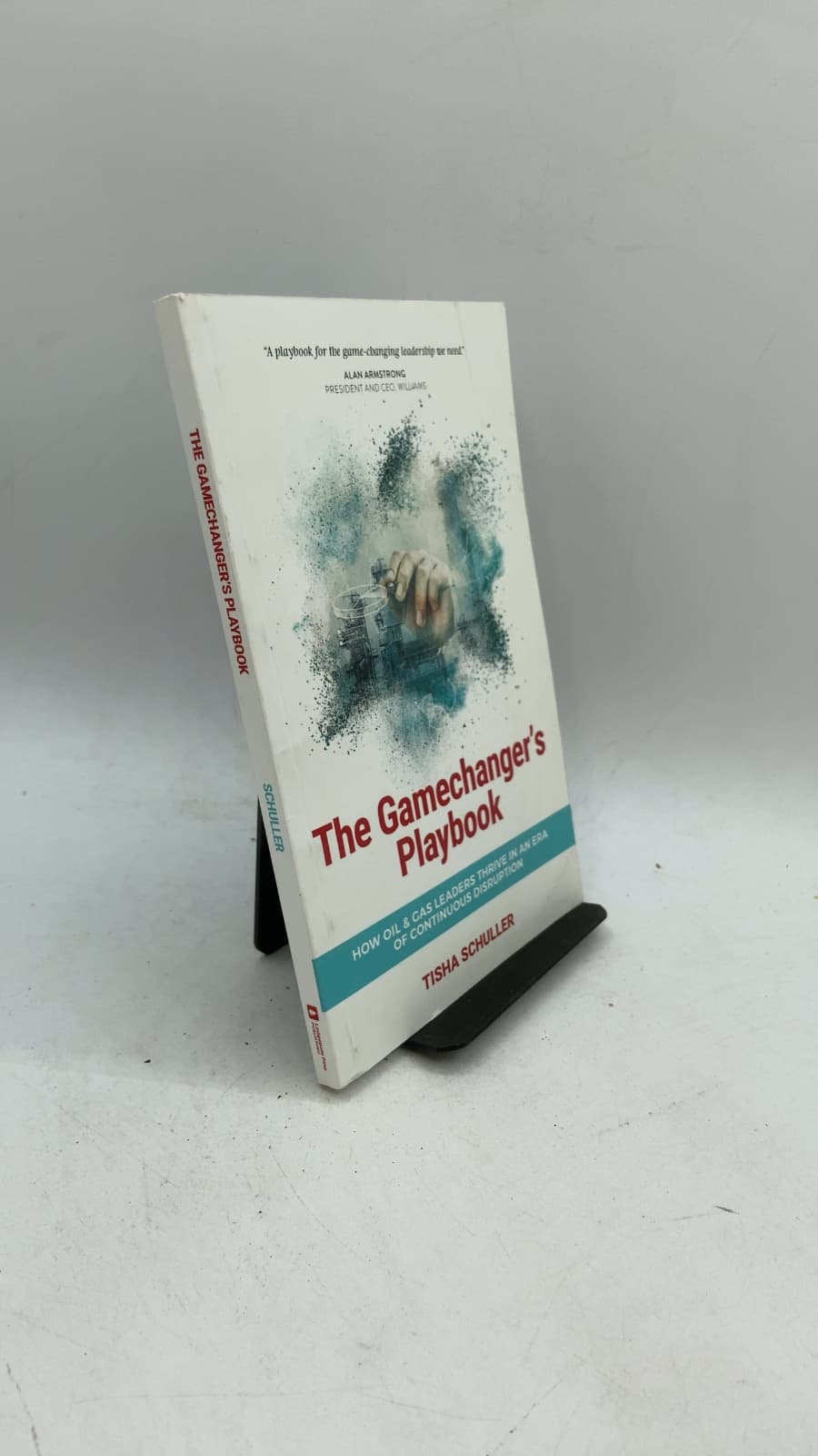 The Gamechanger's Playbook: How Oil & Gas Leaders Thrive in an Era of Continuous Disruption