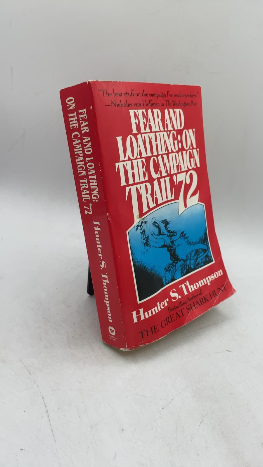 Fear and Loathing: On the Campaign Trail '72