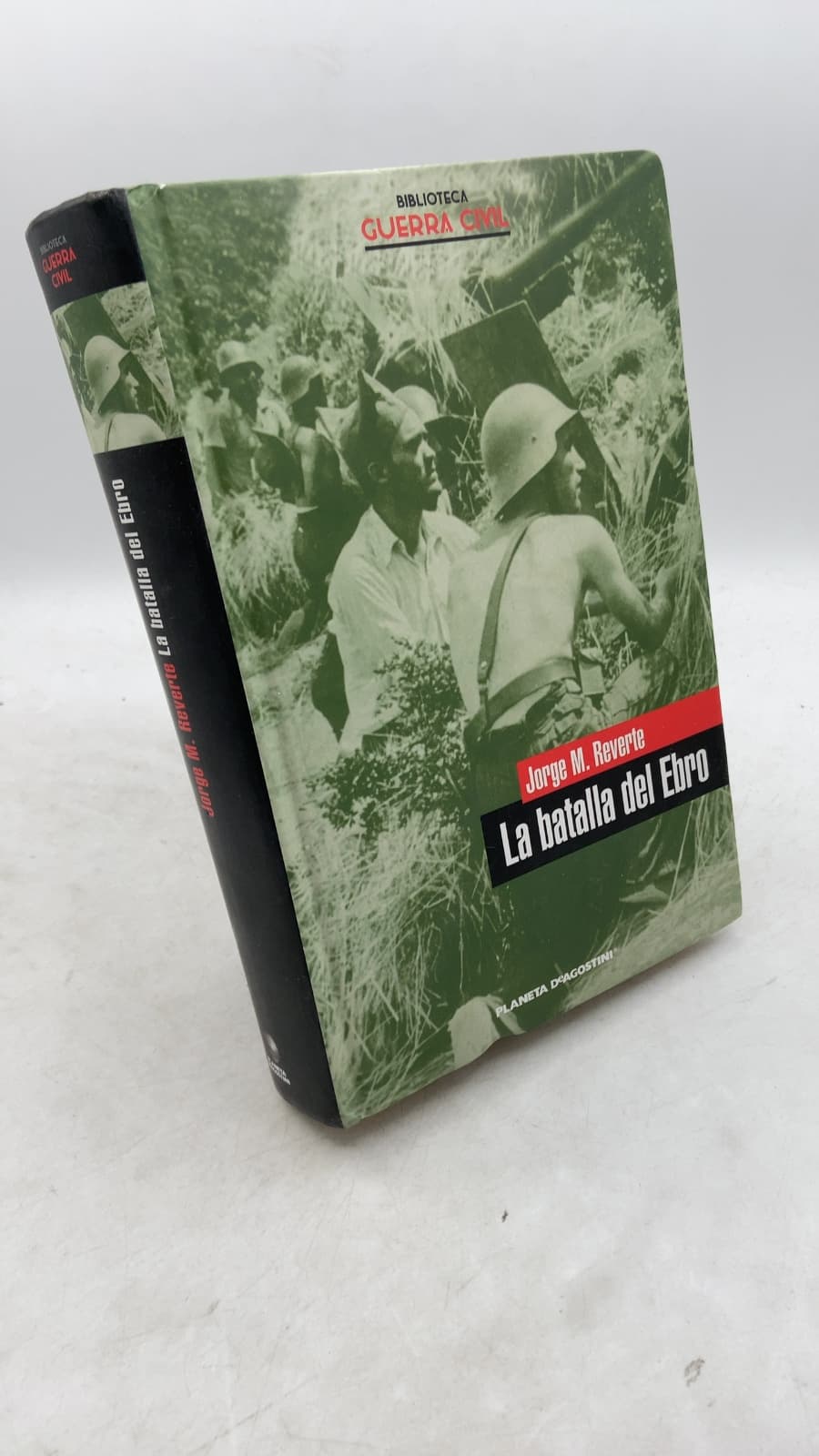 La batalla del Ebro by Jorge M. Reverte - front cover