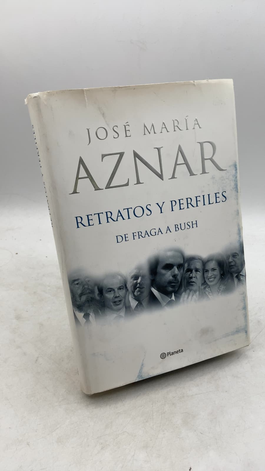 Retratos y Perfiles: De Fraga a Bush