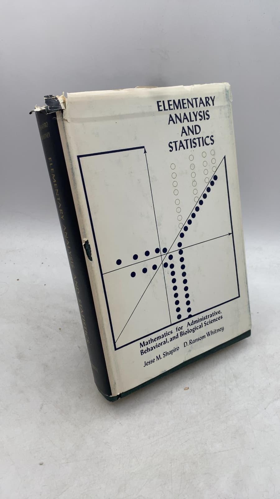 Elementary Analysis and Statistics: Mathematics for Administrative, Behavioral, and Biological Sciences