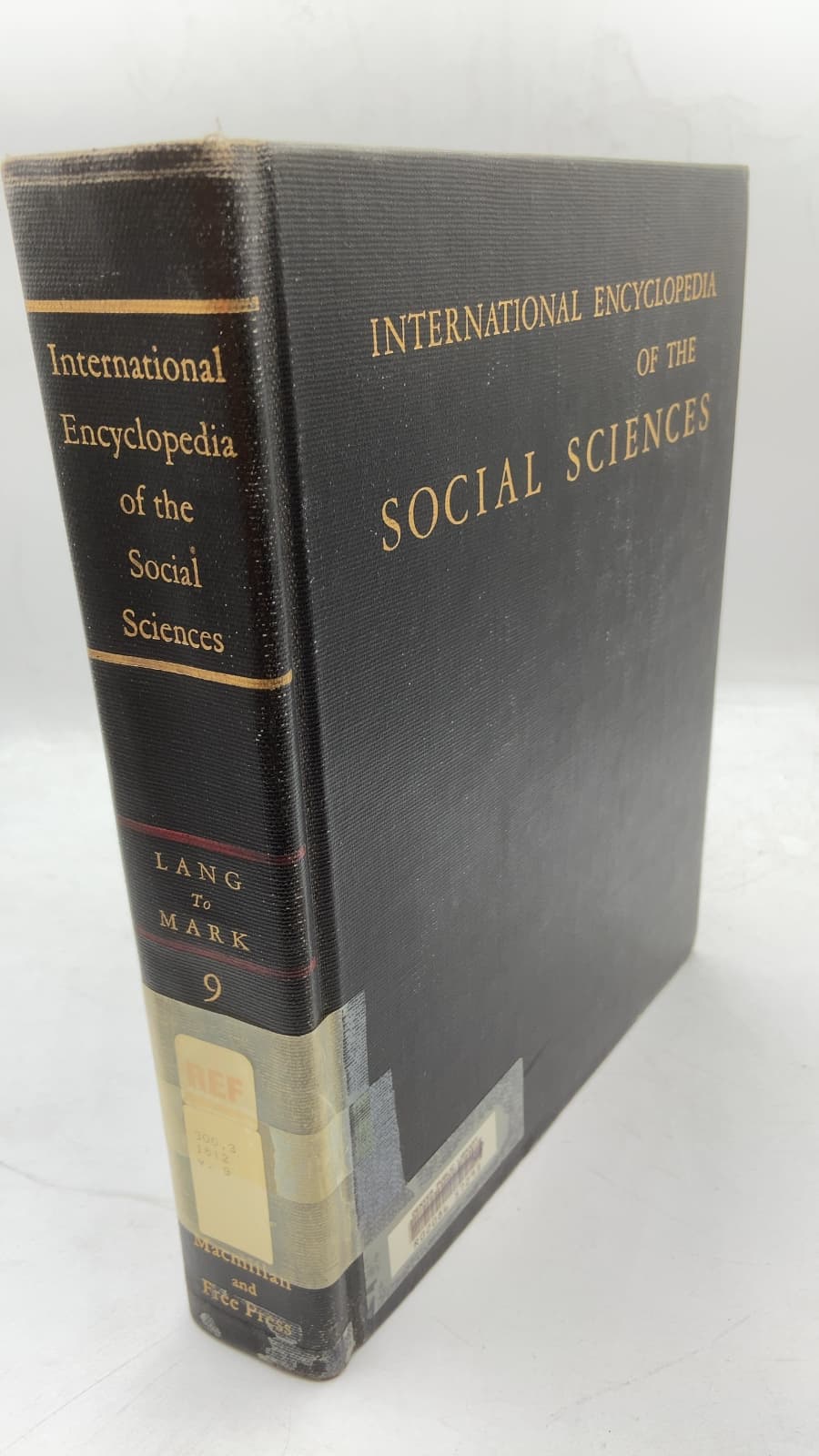 International Encyclopedia of the Social Sciences, Volume 9