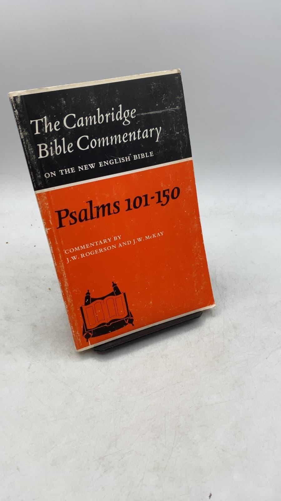 The Cambridge Bible Commentary: Psalms 101-150 by J. W. Rogerson and J. W. McKay - front cover