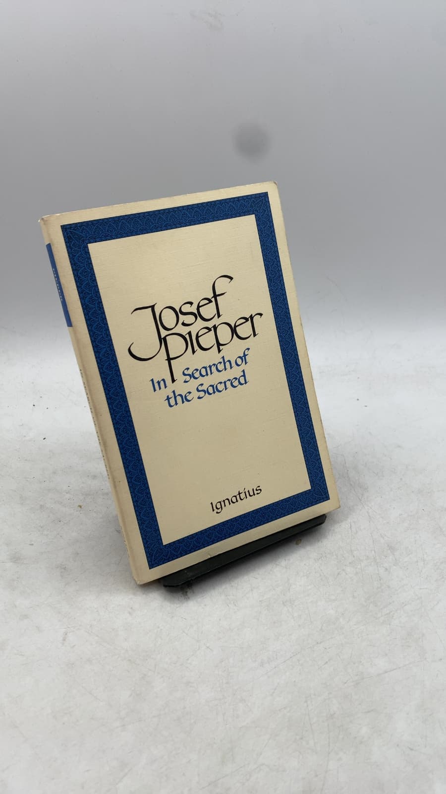 In Search of the Sacred: Contributions to an Answer