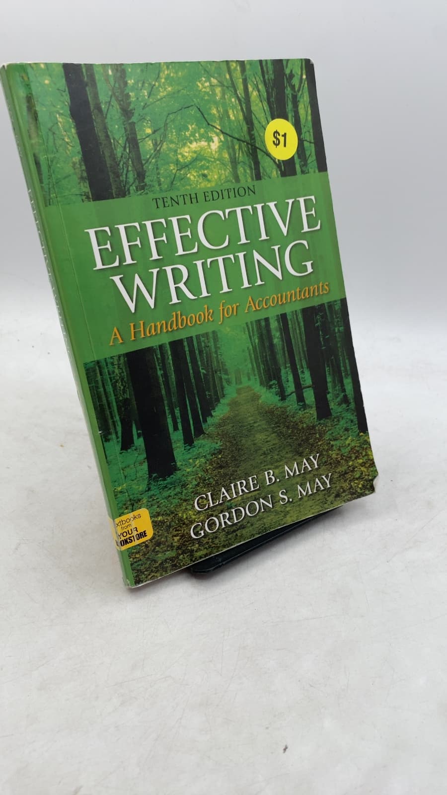 Effective Writing: A Handbook for Accountants by Claire B. May, Ph.D., Gordon S. May, Ph.D. - front cover