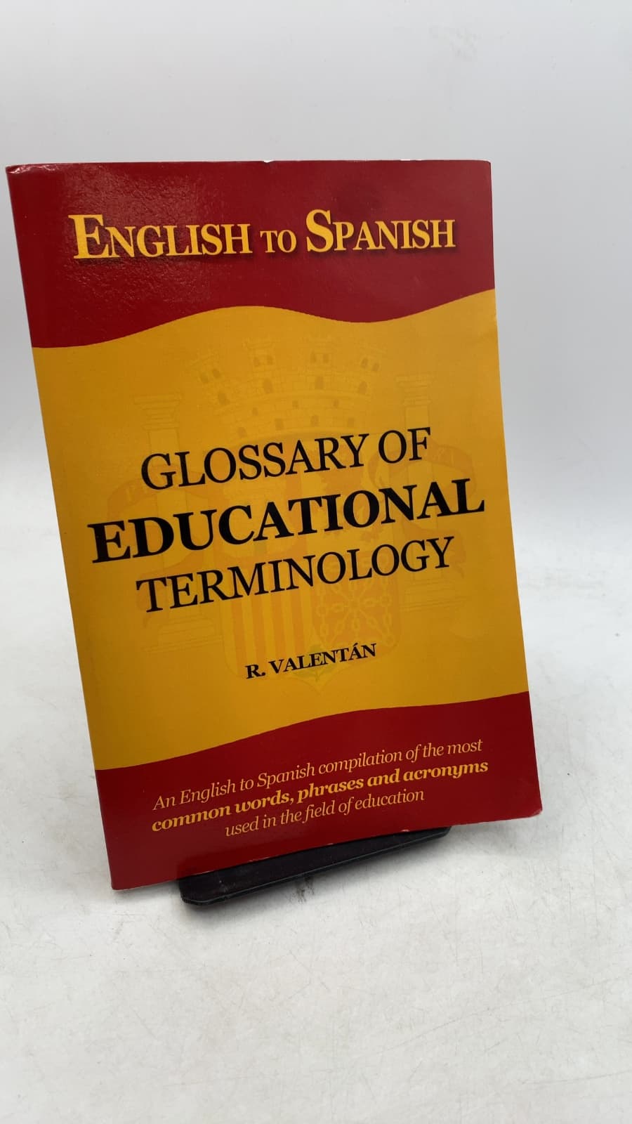 English to Spanish Glossary of Educational Terminology