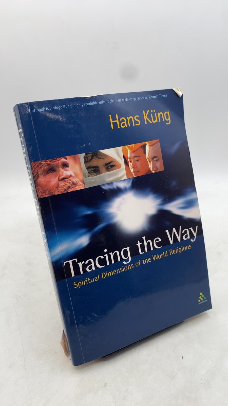 Tracing the Way: Spiritual Dimensions of the World Religions by Hans Küng - front cover