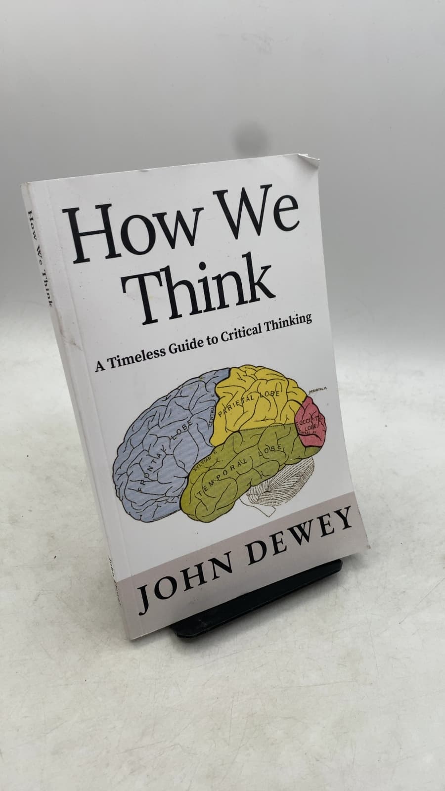 How We Think: A Timeless Guide to Critical Thinking