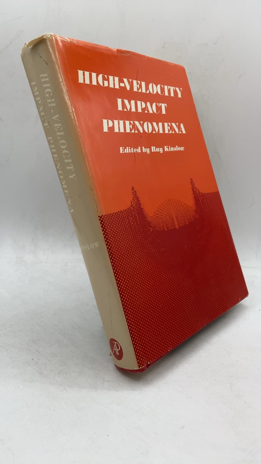 High-Velocity Impact Phenomena by Edited by Ray Kinslow - front cover