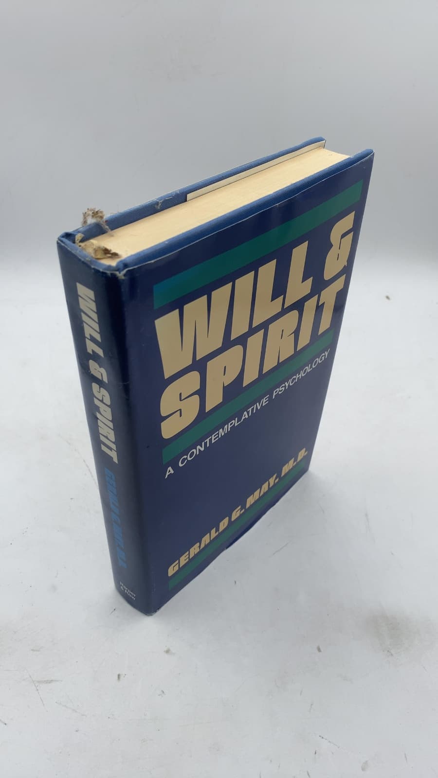Will and Spirit: A Contemplative Psychology
