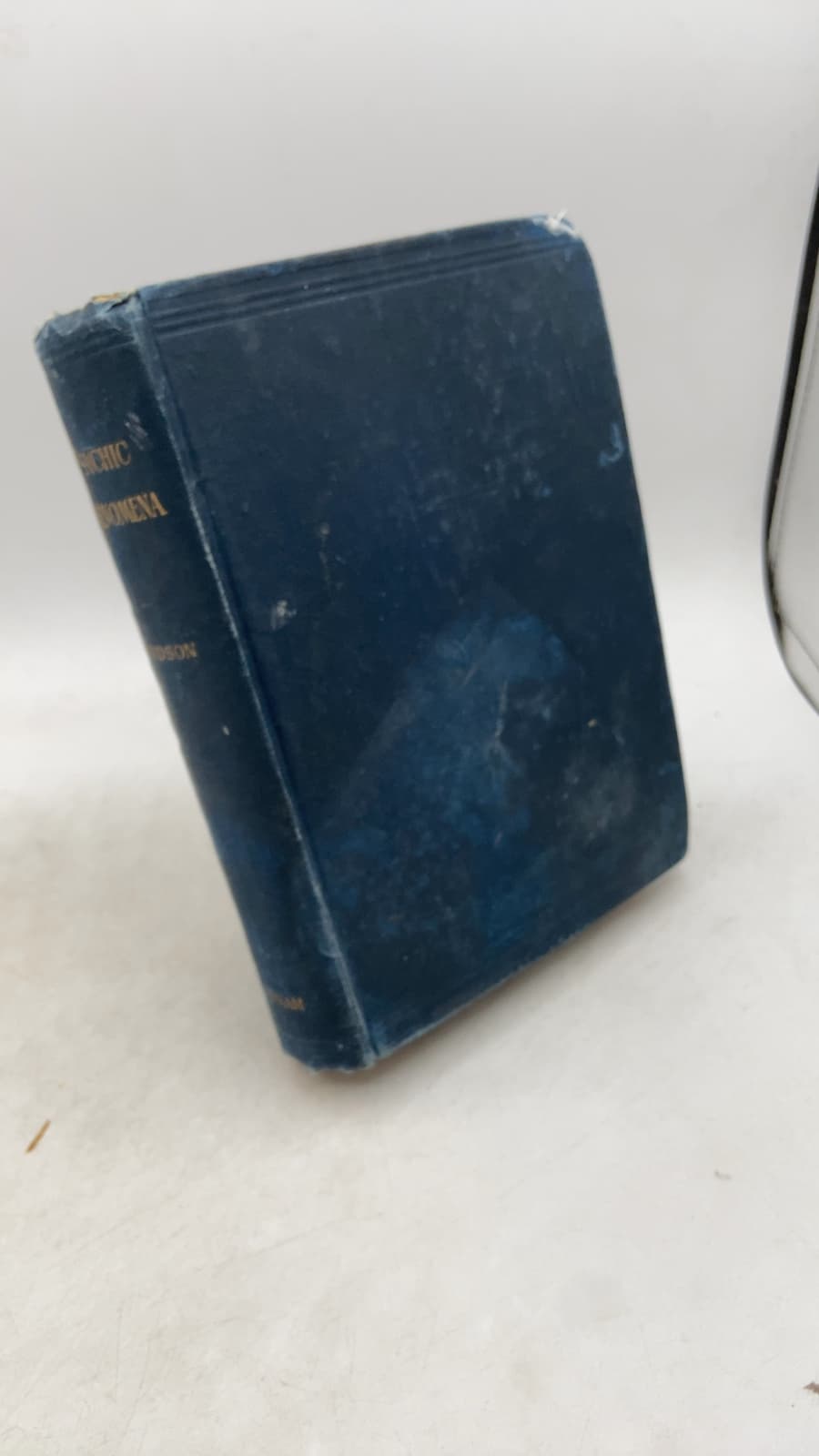 The Law of Psychic Phenomena: A Working Hypothesis for the Systematic Study of Hypnotism, Spiritism, Mental Therapeutics, Etc.