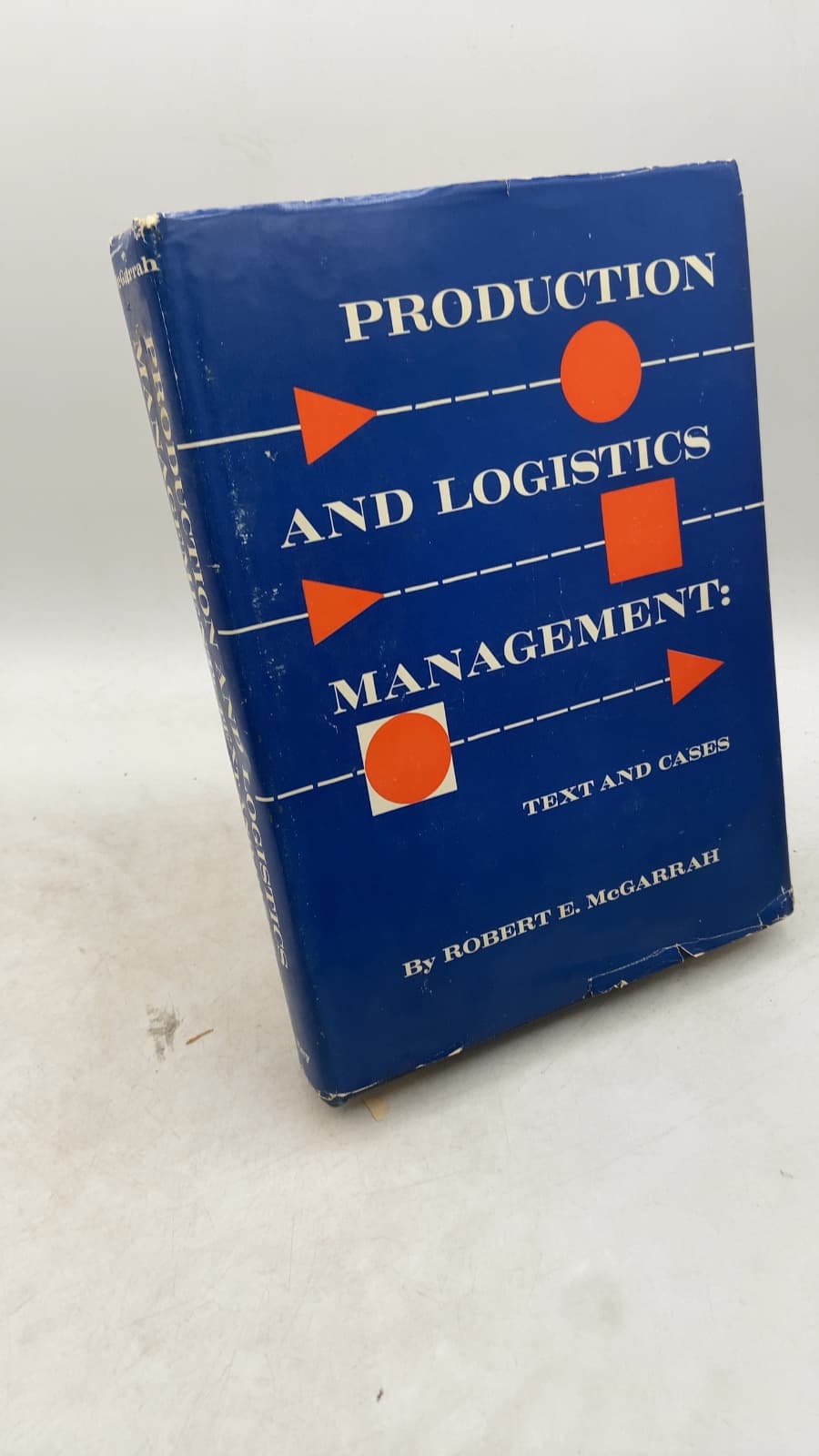Production and Logistics Management: Text and Cases