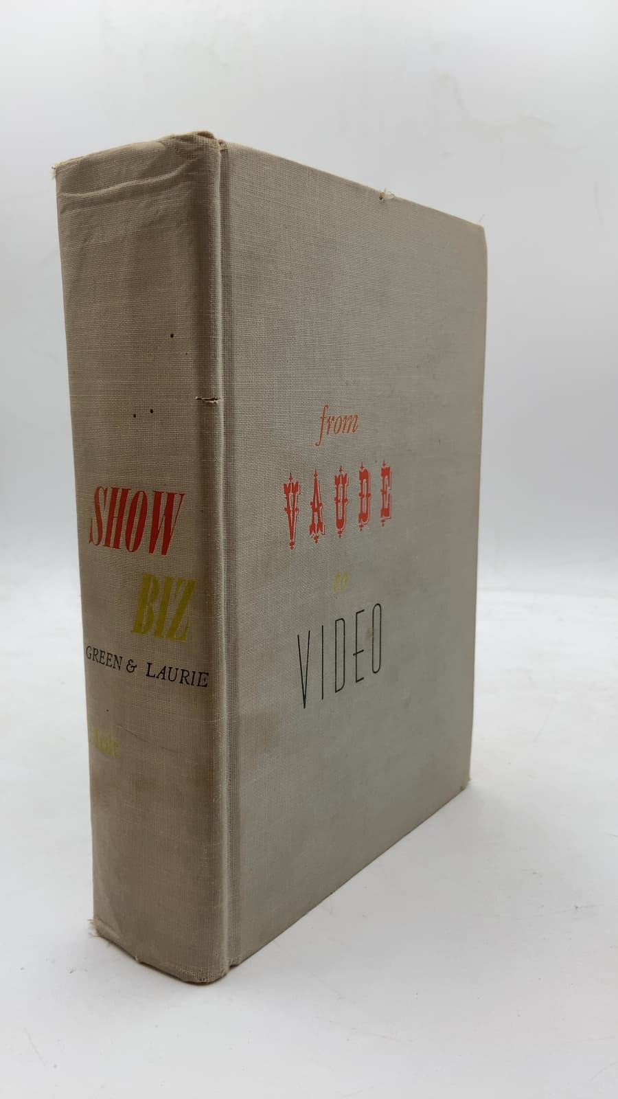 Show BIZ From Vaude to Video by Abel Green and Joe Laurie, Jr. - front cover
