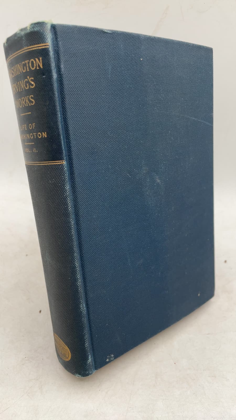The Life of George Washington, Vol. II