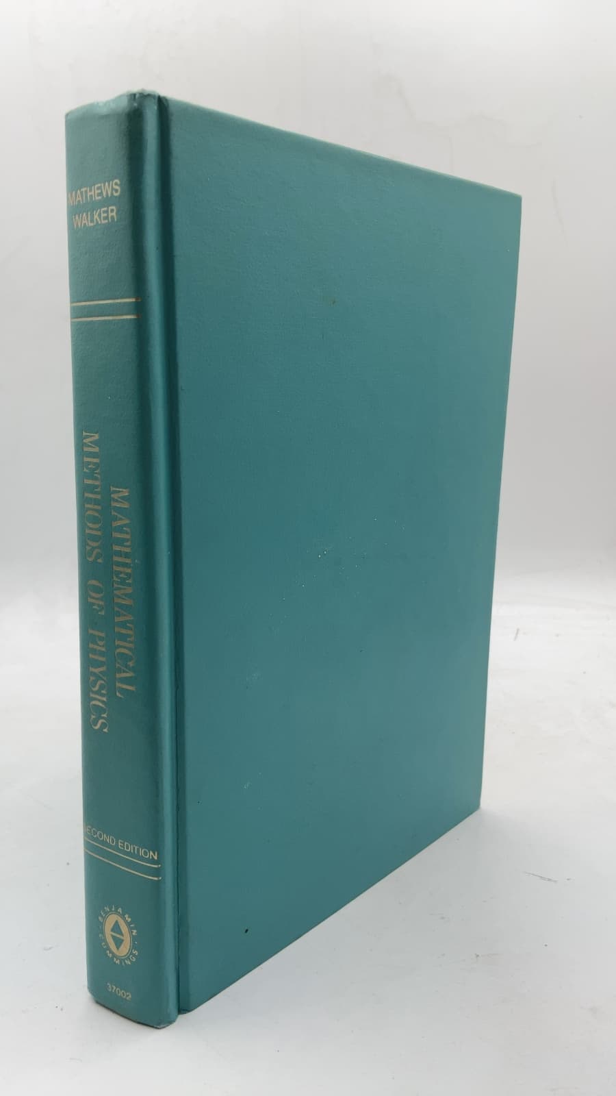 Mathematical Methods OF Physics by Jon Mathews and R. L. Walker - front cover