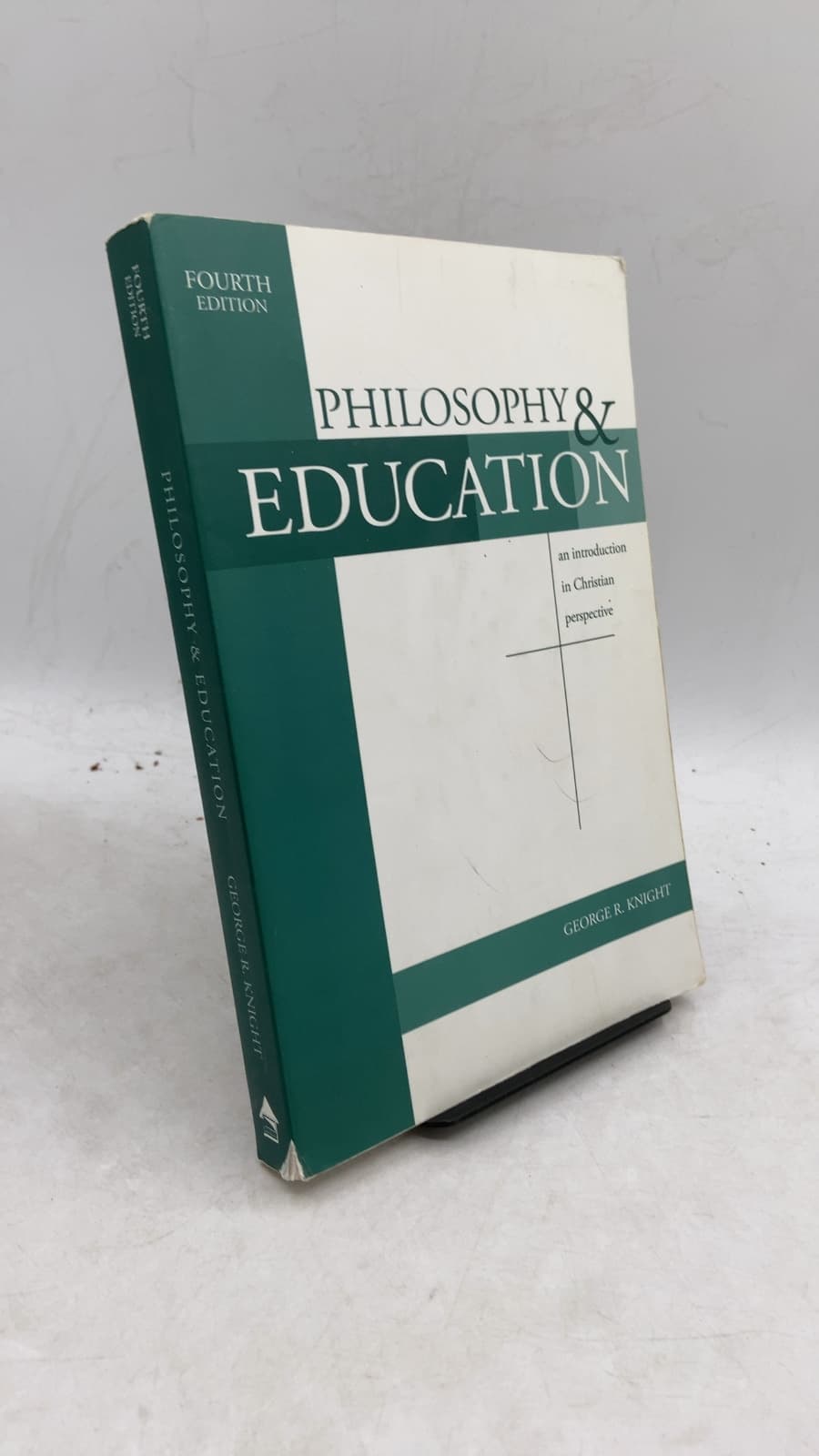 Philosophy & Education: An Introduction in Christian Perspective