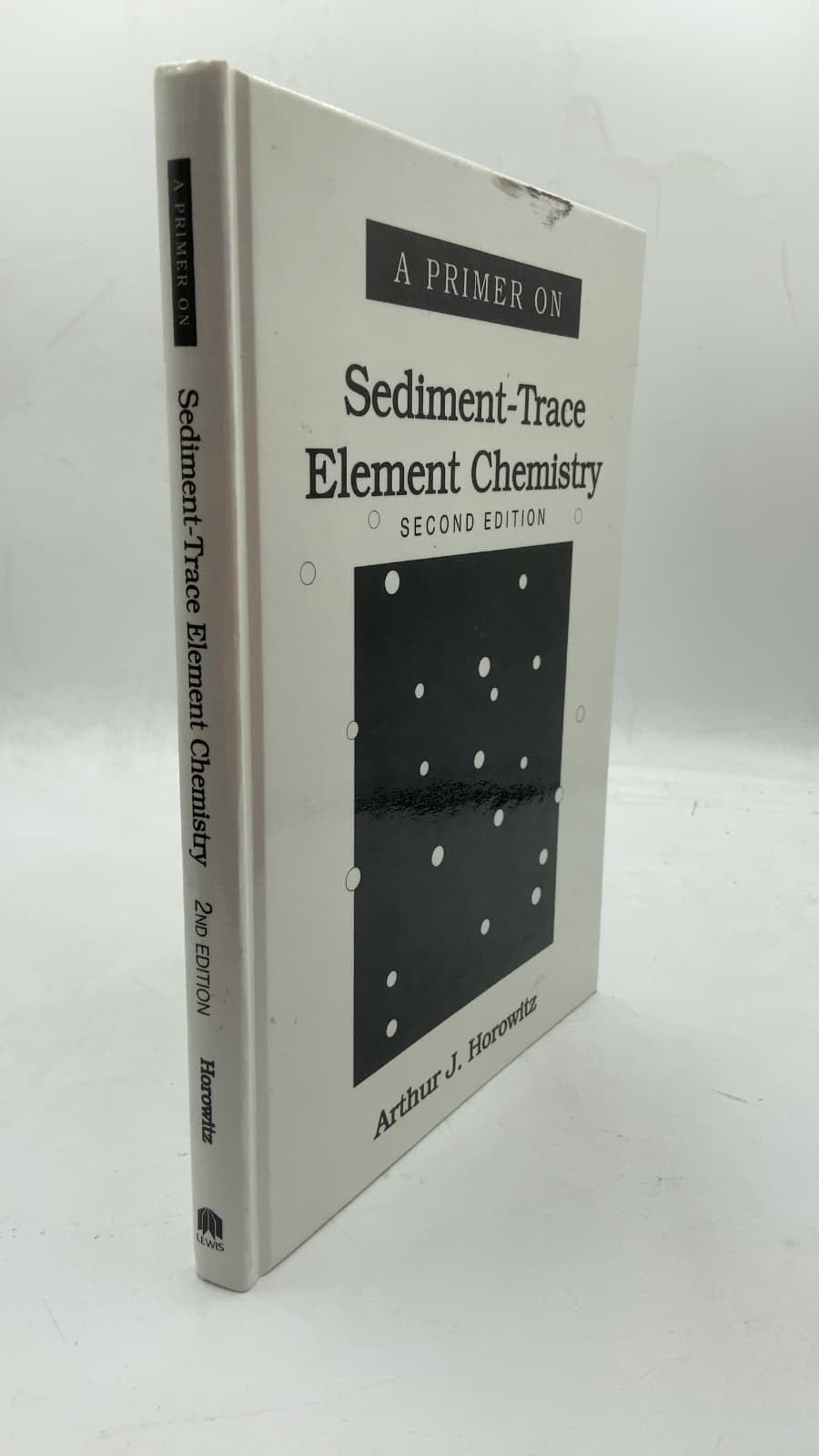 A Primer on Sediment-Trace Element Chemistry, Second Edition by Arthur J. Horowitz - front cover