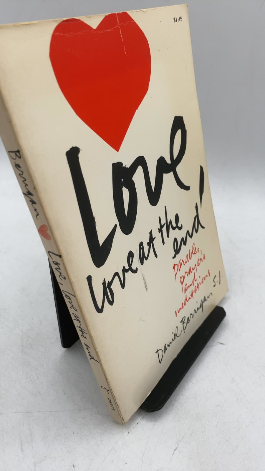 Love, Love at the End: Parables, Prayers and Meditations