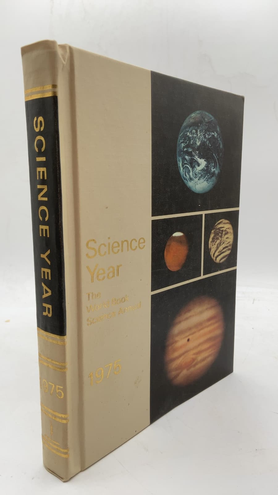 Science Year: The World Book Science Annual 1975