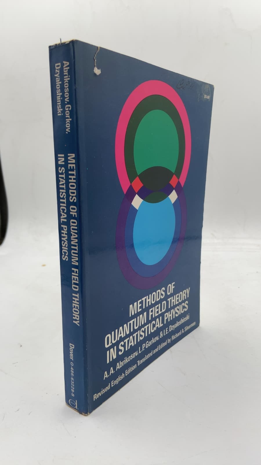 Methods of Quantum Field Theory in Statistical Physics by A. A. Abrikosov, L. P. Gorkov, I. E. Dzyaloshinski - front cover