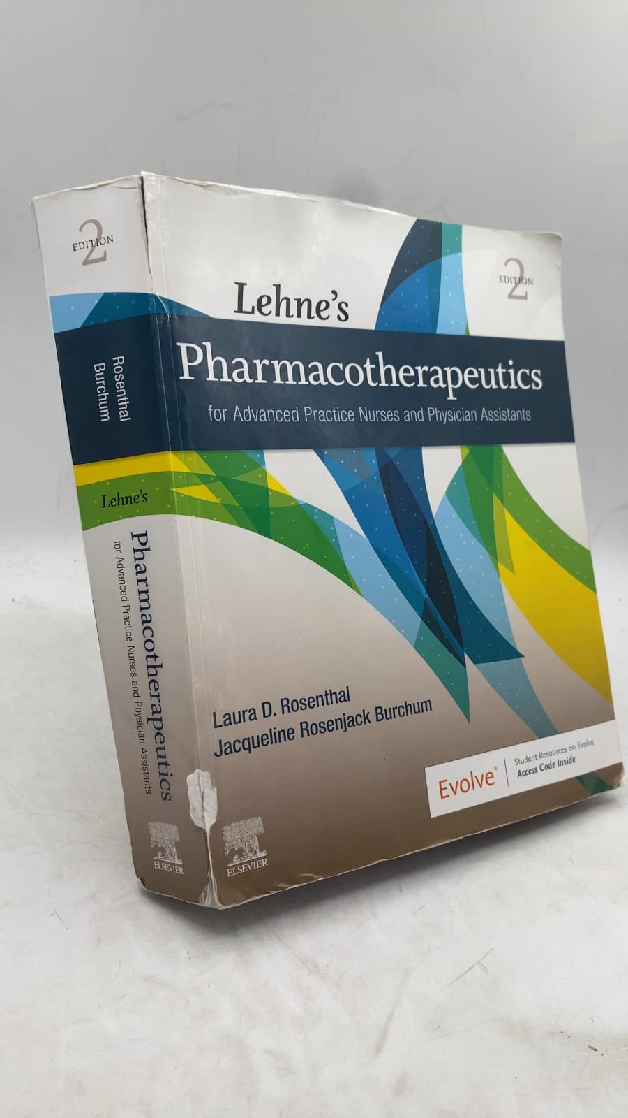 Lehne's Pharmacotherapeutics for Advanced Practice Nurses and Physician Assistants by Laura D. Rosenthal and Jacqueline Rosenjack Burchum - front cover