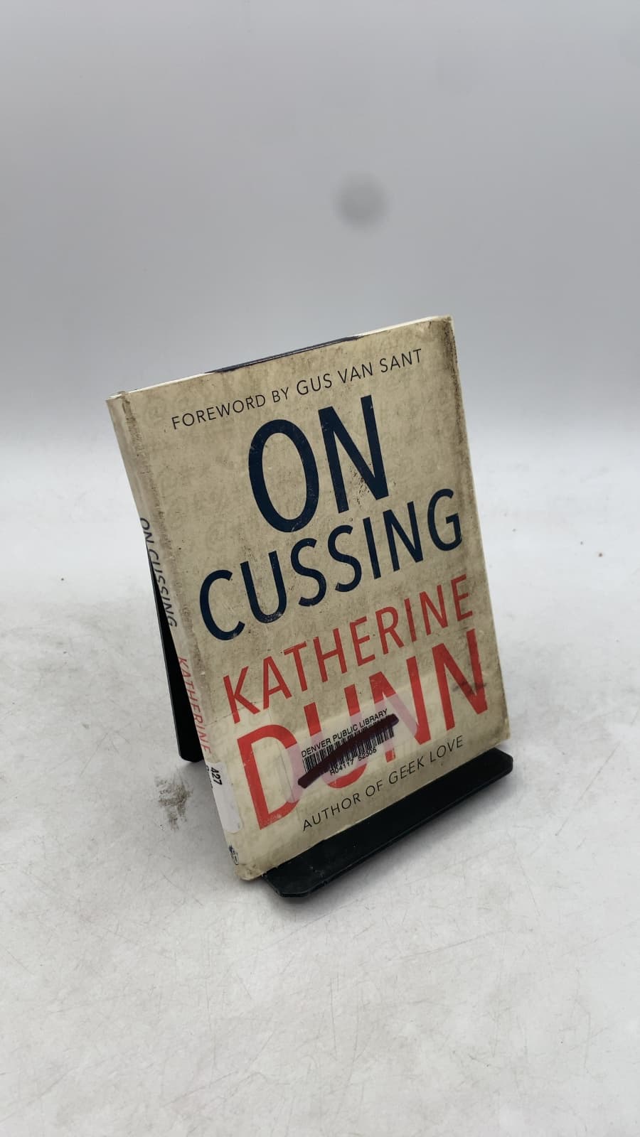 ON Cussing by Katherine Dunn - front cover
