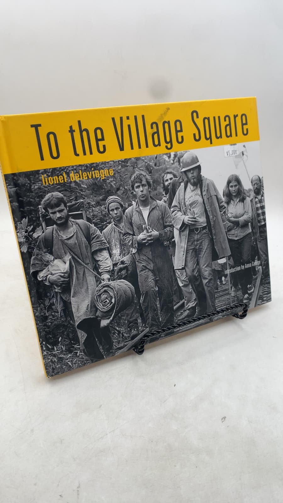 To the Village Square: From Montague to Fukushima: 1975—2014 by Lionel Delevingne - front cover