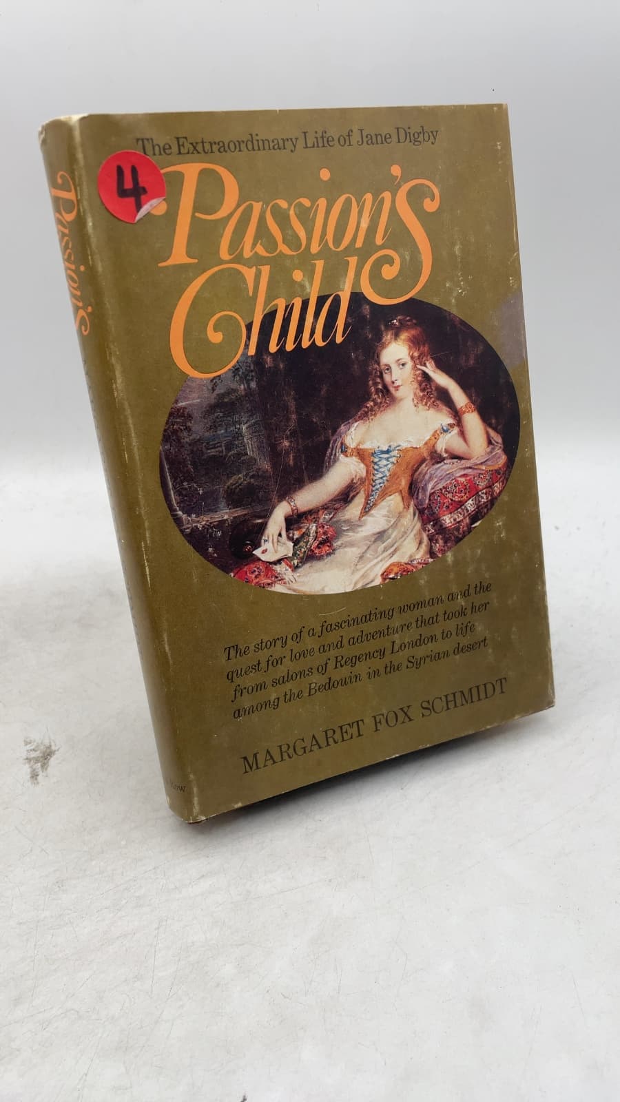 Passion's Child: The Extraordinary Life of Jane Digby