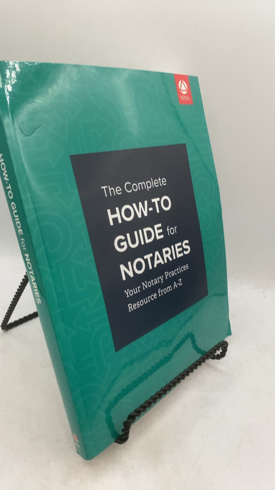 The Complete How-To Guide for Notaries