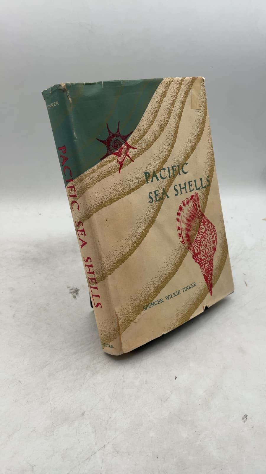 Pacific Sea Shells: A Handbook of Common Marine Molluscs of Hawaii and the South Seas by Spencer Wilkie Tinker - front cover