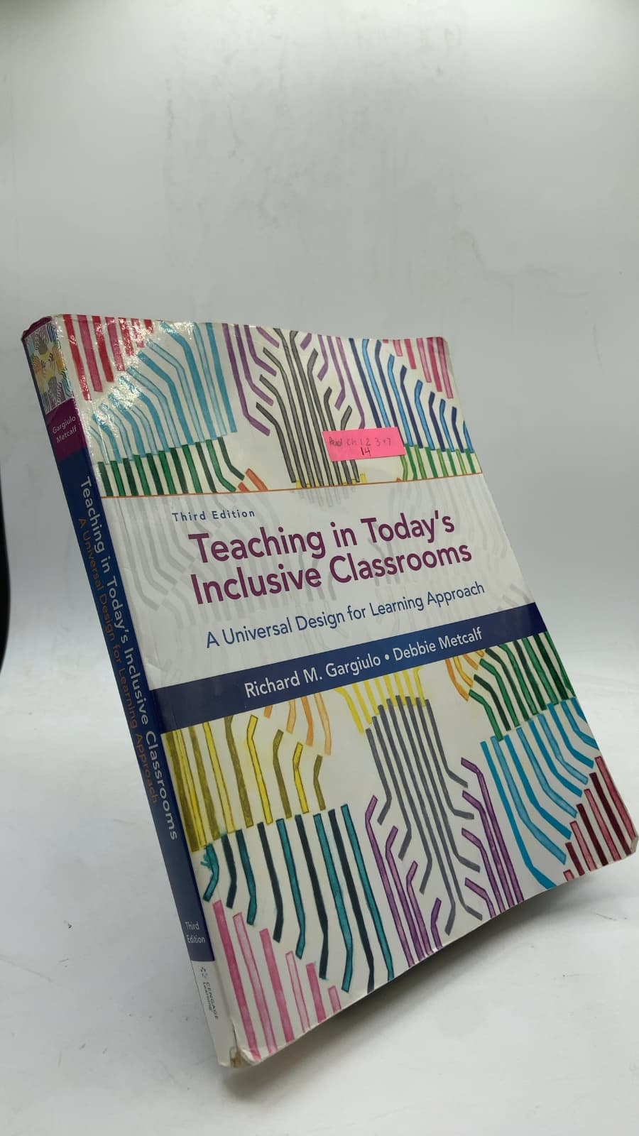Teaching in Today's Inclusive Classrooms: A Universal Design for Learning Approach