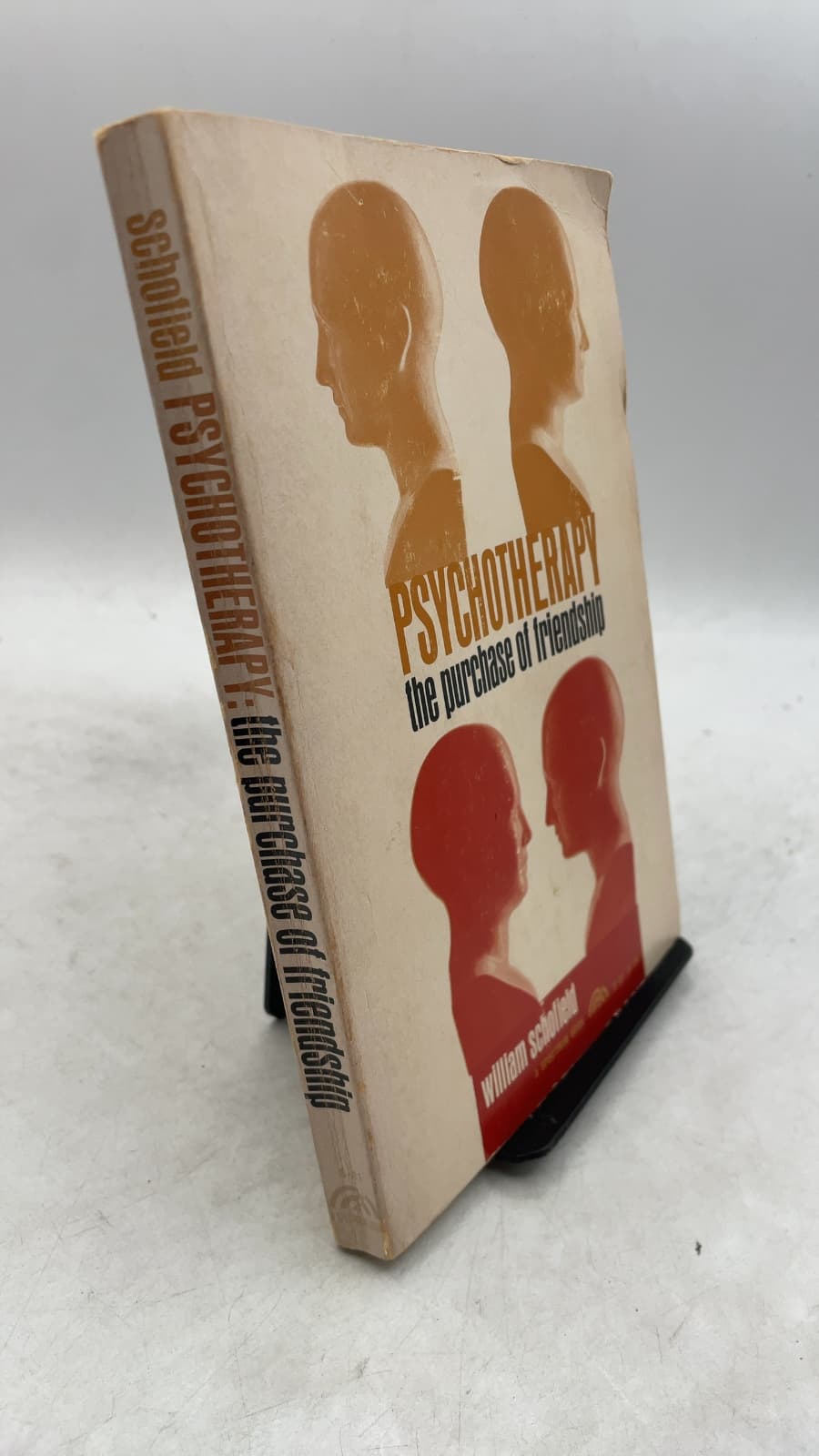 PSYCHOTHERAPY: The Purchase of Friendship