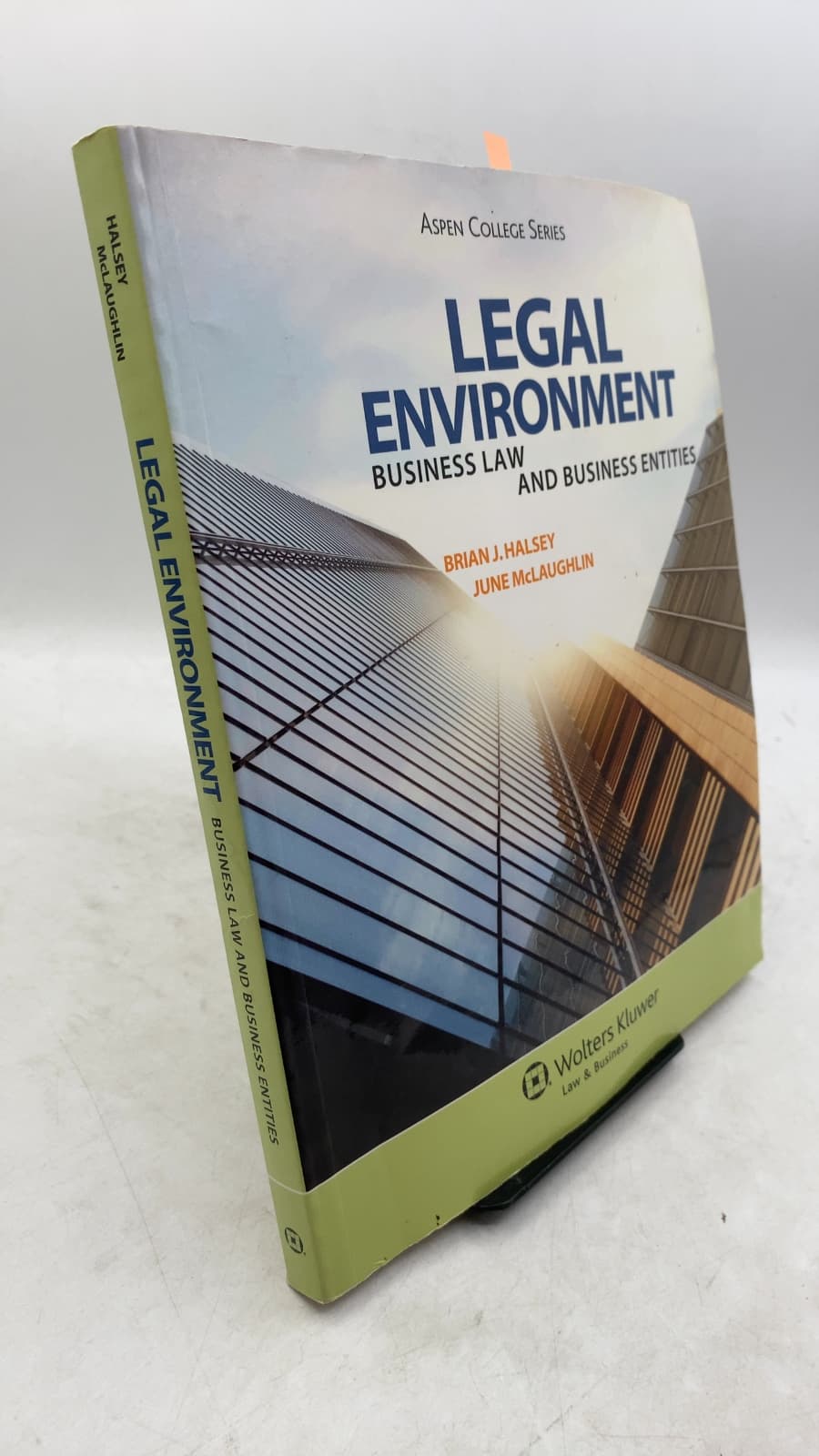 Legal Environment: Business Law and Business Entities by Brian J. Halsey, June McLaughlin - front cover