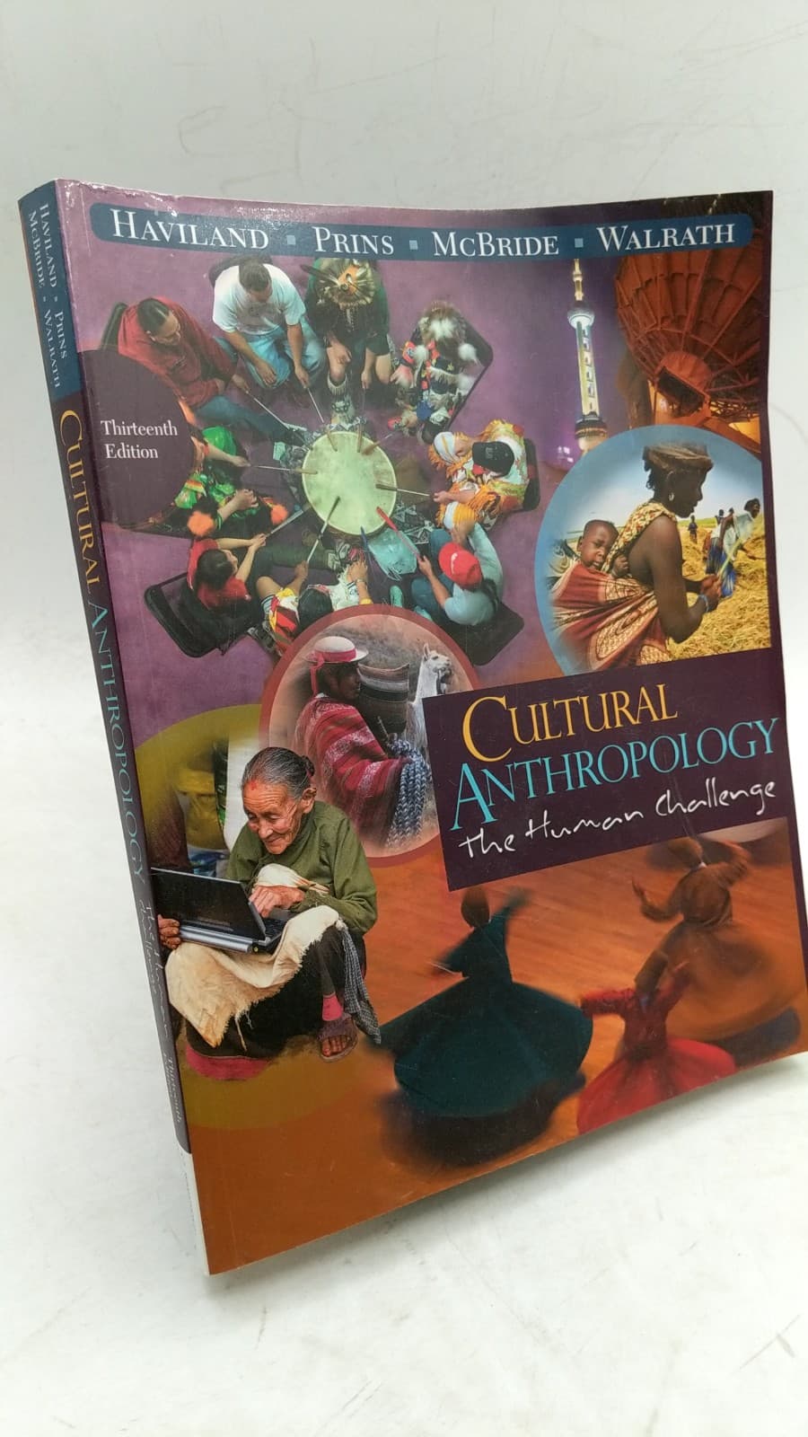 Cultural Anthropology: The Human Challenge by William A. Haviland, Harald E. L. Prins, Bunny McBride, Dana Walrath - front cover