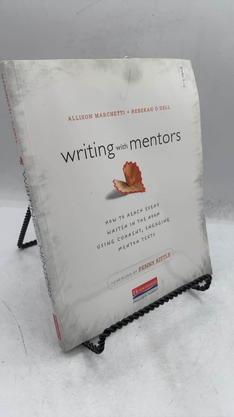 Writing with Mentors: How to Reach Every Writer in the Room Using Current, Engaging Mentor Texts
