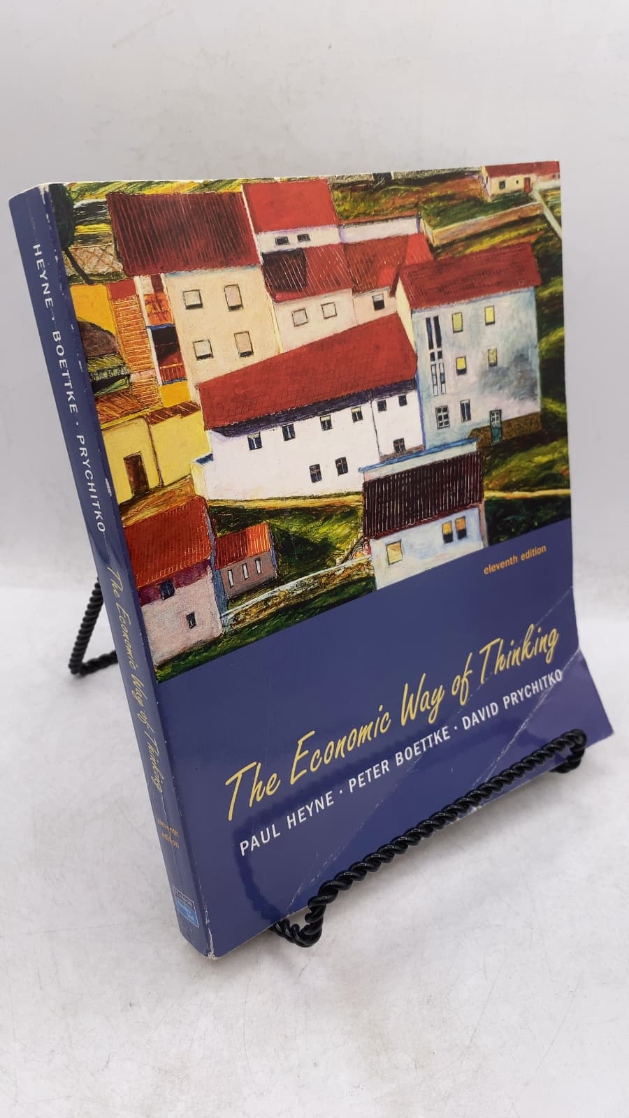 The Economic Way of Thinking by Paul Heyne, Peter J. Boettke, David L. Prychitko - front cover