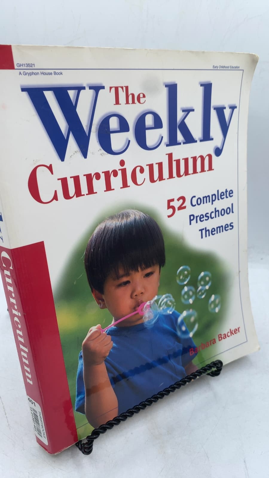 The Weekly Curriculum: 52 Complete Preschool Themes
