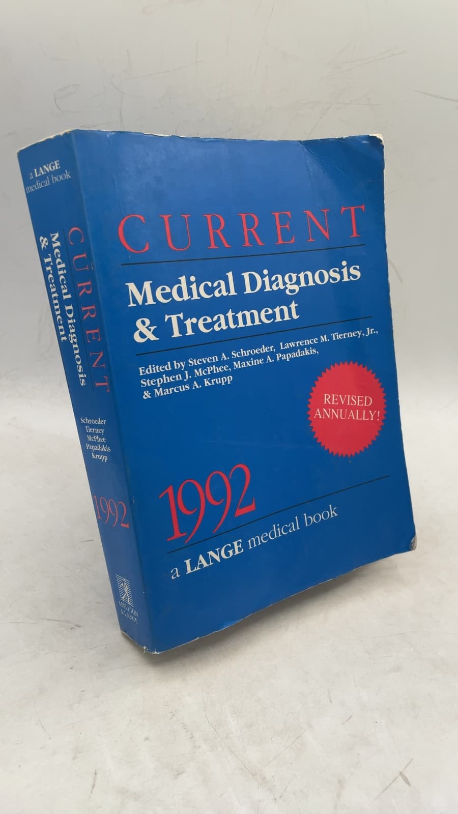 Current Medical Diagnosis & Treatment 1992 by Steven A. Schroeder, Lawrence M. Tierney, Jr., Stephen J. McPhee, Maxine A. Papadakis, Marcus A. Krupp - front cover